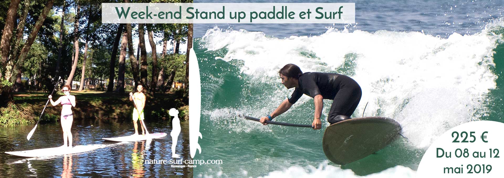 Week end nature SUP : (Re)découvrir Stand up paddle