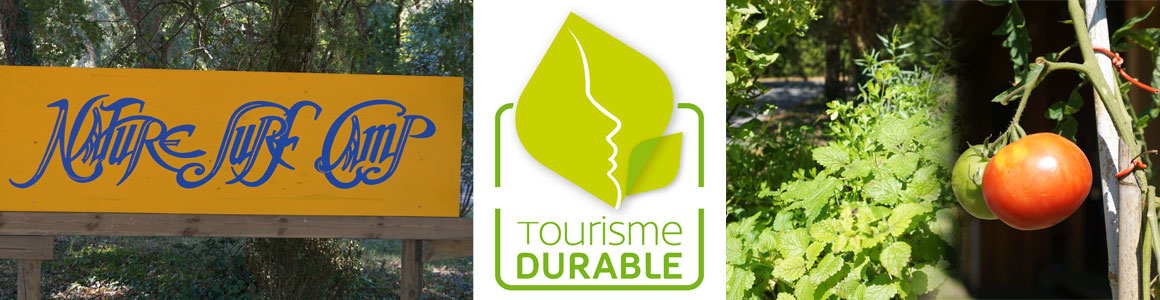 Validation de la Charte Tourisme Durable pour le Nature Surf Camp